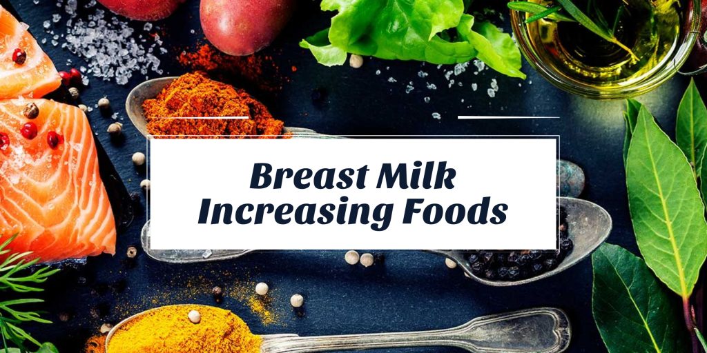 Breast Milk Increasing Diet